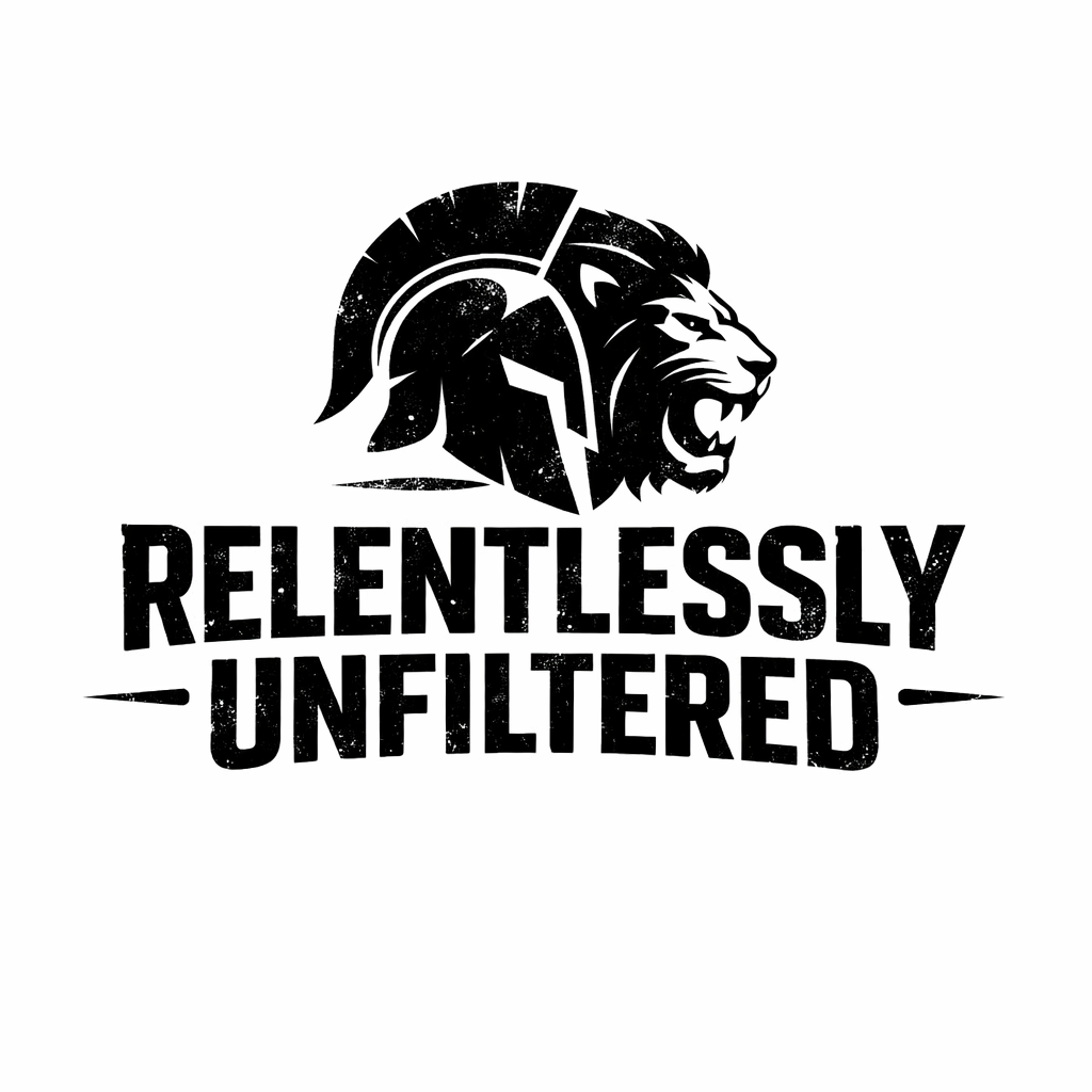 Relentlessly Unfiltered